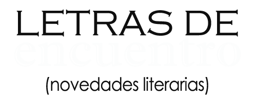 Logo Novedades literarias Letras de encuentro