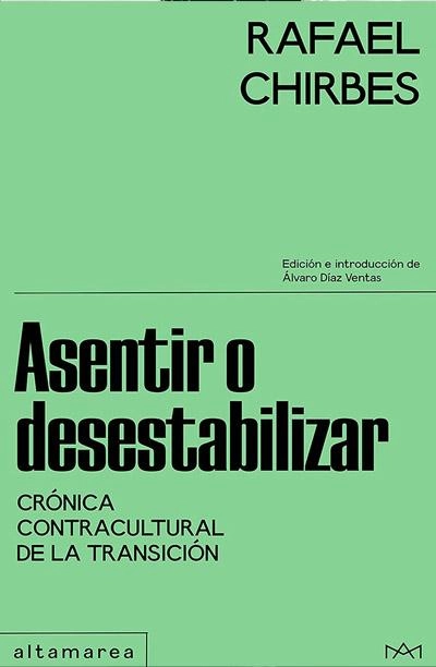 Asentir o desestabilizar: nuevo libro Rafael Chirbes