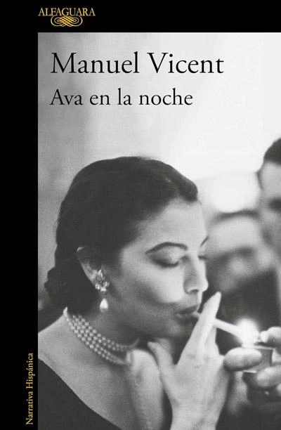 Ava en la noche: novela de Manuel Vicent