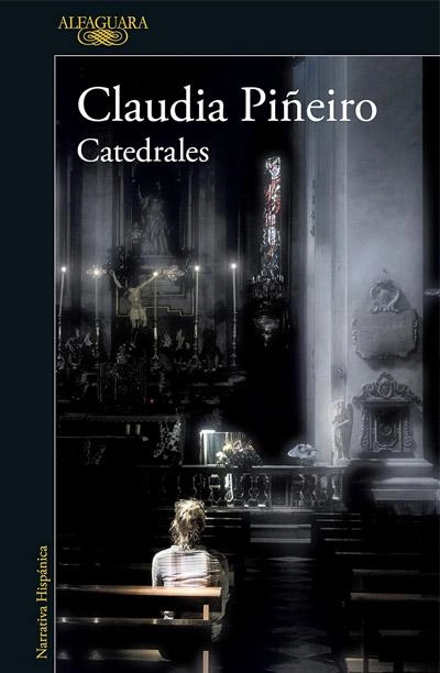 Catedrales: novela de Claudia Piñeiro