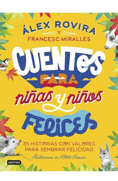 Portada de Cuentos para niñas y niños felices, libro de Álex Rovira