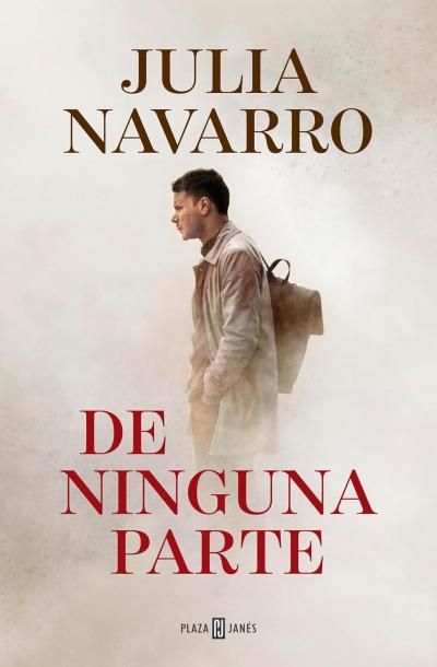 Portada de De ninguna parte, libro de Julia Navarro