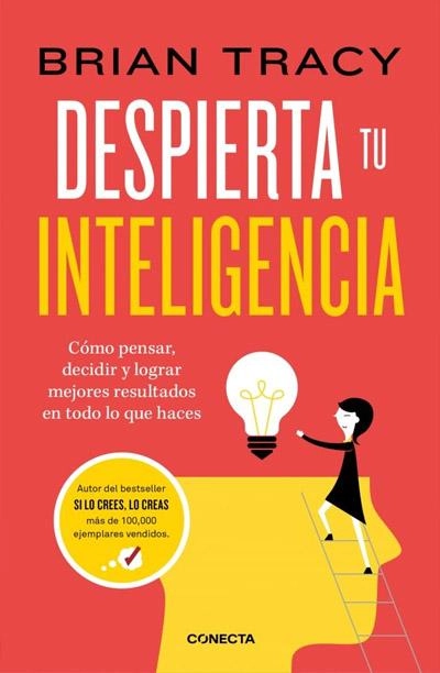 Portada de Despierta tu inteligencia, libro de Brian Tracy