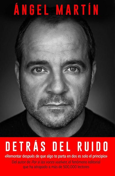 Portada de Detrás del ruido, libro de Ángel Martín