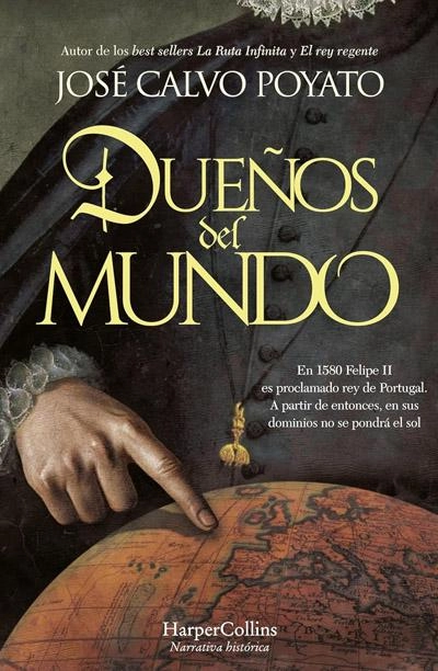 Dueños del mundo: novela de José Calvo Poyato