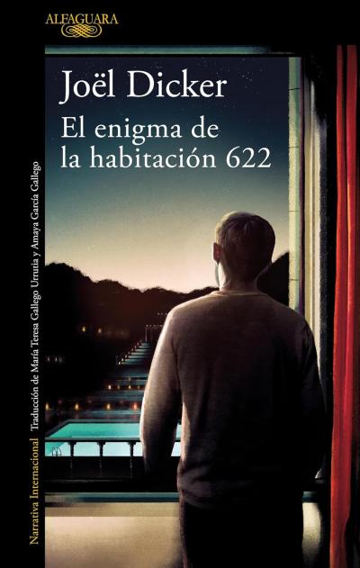 El enigma de la habitación 622: novela de Joel Dicker