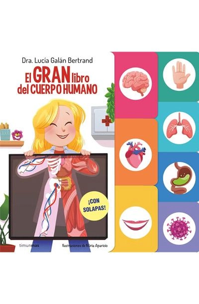 El gran libro del cuerpo humano: nuevo libro Lucía mi pediatra