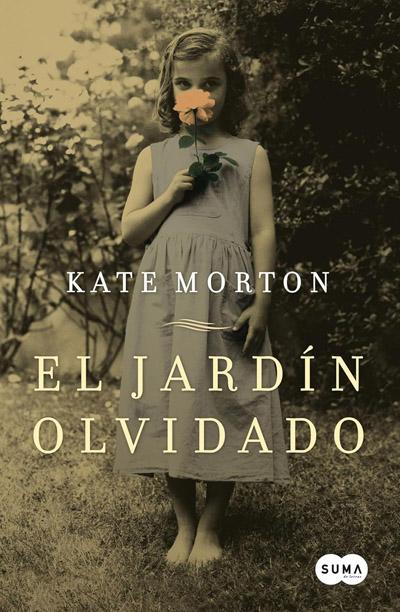 El jardín olvidado: novela de Kate Morton