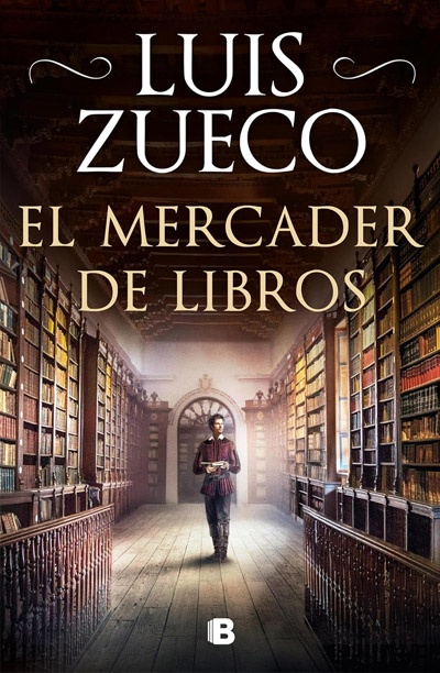 Portada de El mercader de libros, libro de Luis Zueco