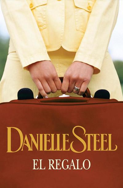 El regalo: novela de Danielle Steel