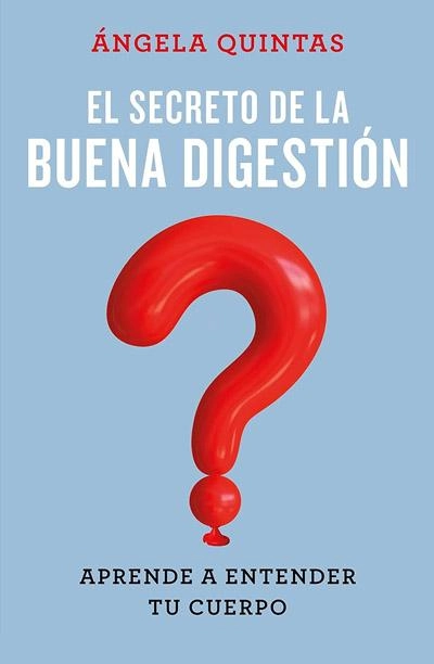 Portada de El secreto de la buena digestión, libro de Ángela Quintas