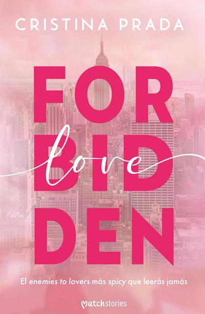 Portada de Forbidden Love, libro de Cristina Prada