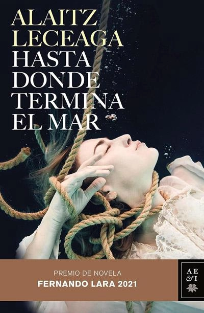 Portada de Hasta donde termina el mar, libro de Alaitz Leceaga