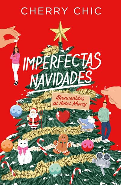 Portada de Imperfectas navidades, libro de Cherry Chic