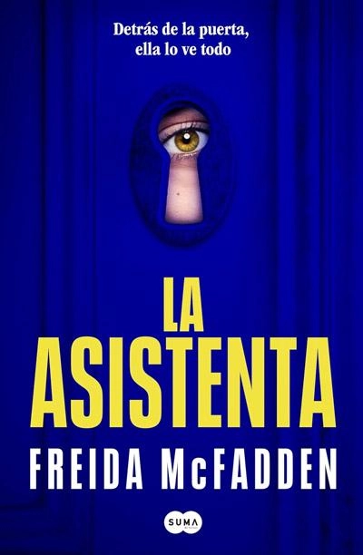 La asistenta: novela de Freida McFadden