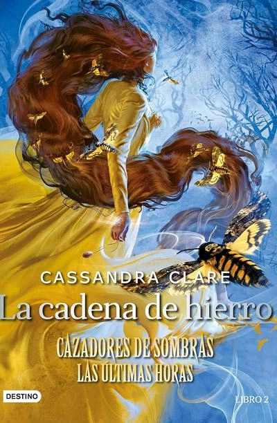 La cadena de hierro: novela de Cassandra Clare