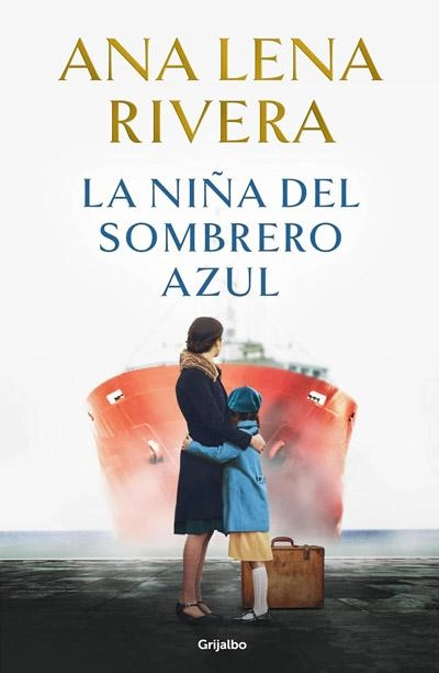 La niña del sombrero azul: nuevo libro Ana Lena Rivera