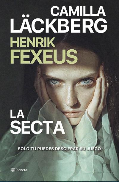 La secta: novela de Camilla Lackberg