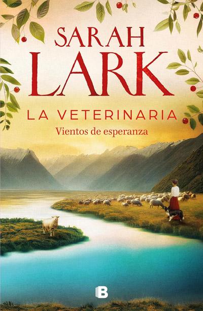 La veterinaria 2. Vientos de esperanza: nuevo libro Sarah Lark