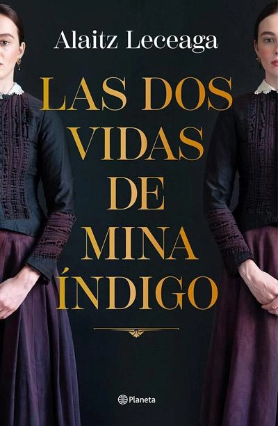 Portada de Las dos vidas de Mina Índigo, libro de Alaitz Leceaga