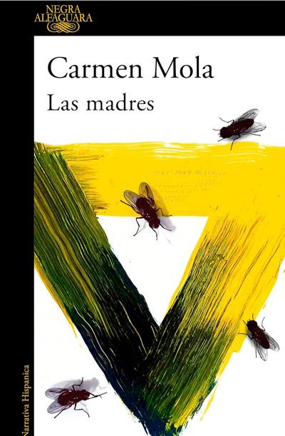 Portada de Las madres, libro de Carmen Mola