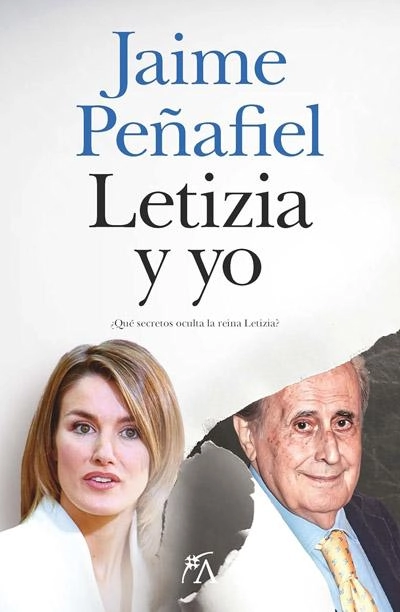 Portada de Letizia y yo, libro de Jaime Peñafiel