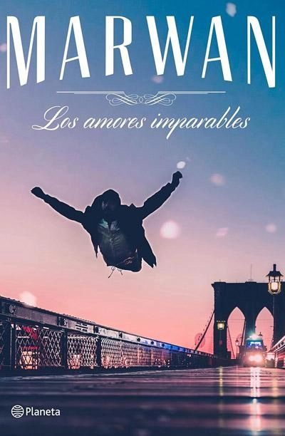 Portada de Los amores imparables, libro de Marwam