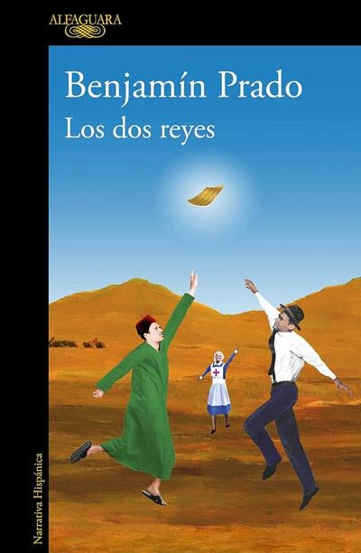 Los dos reyes: novela de Benjamin Prado