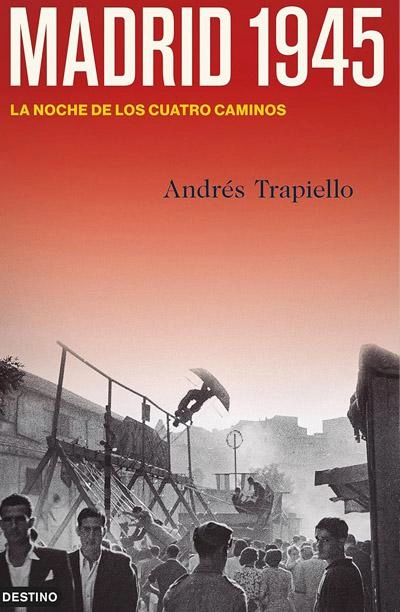 Portada de Madrid 1945, libro de Andrés Trapiello