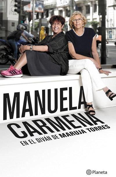 Manuela Carmena: En el diván de Maruja Torres: novela de Maruja Torres