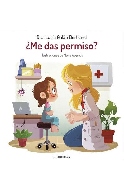 Portada de ¿Me das permiso? , libro de Lucía mi pediatra