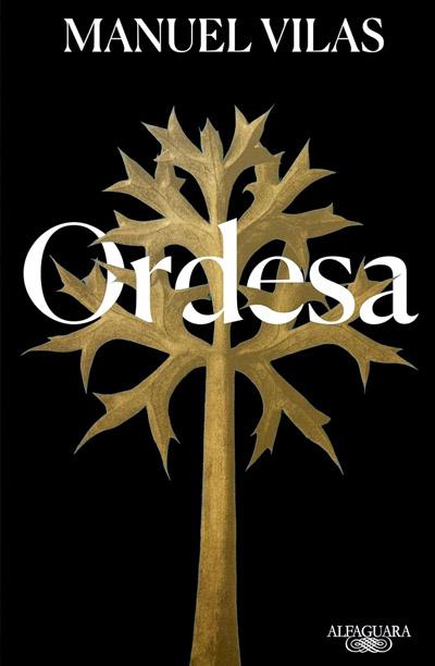 Portada de Ordesa, libro de Manuel Vilas