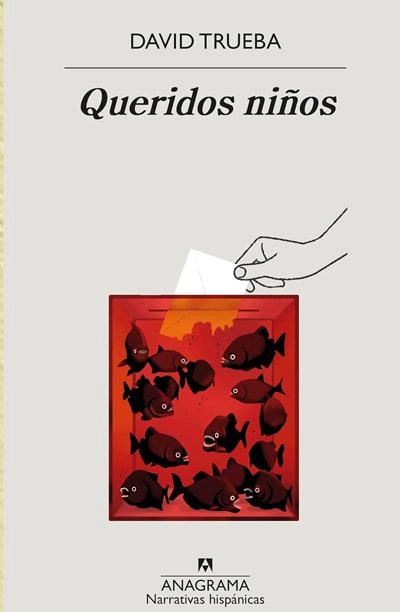 Queridos niños: nuevo libro David Trueba