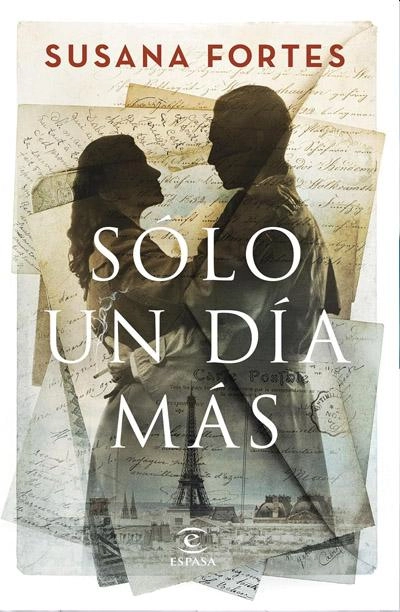 Sólo un día más: novela de Susana Fortes