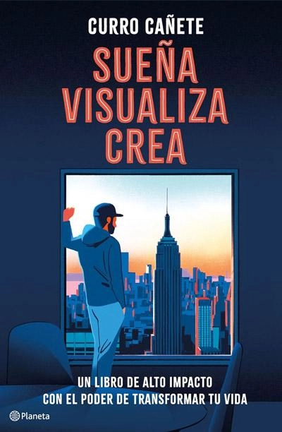 Sueña, visualiza, crea: nuevo libro Curro Cañete