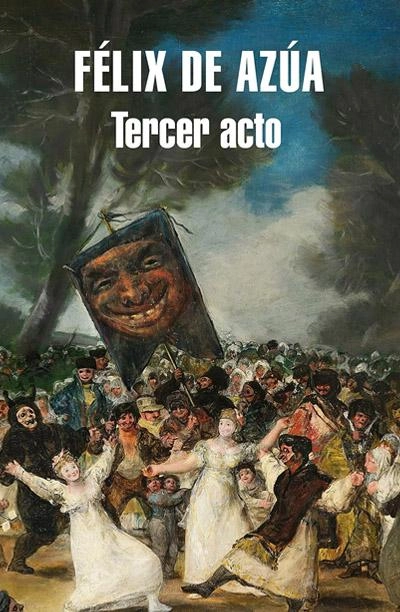 Portada de Tercer acto, libro de Féliz de Azúa