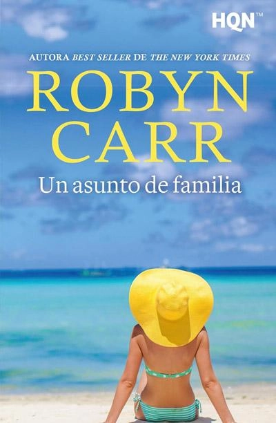 Un asunto de familia: nuevo libro Robyn Carr