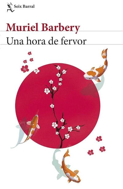 Una hora de fervor: novela de Muriel Barbery