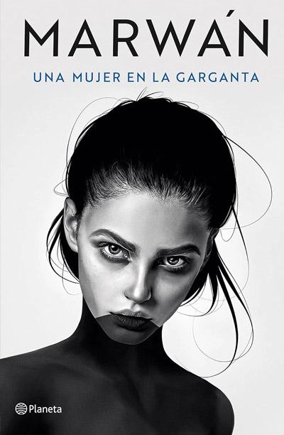 Una mujer en la garganta: nuevo libro Marwam