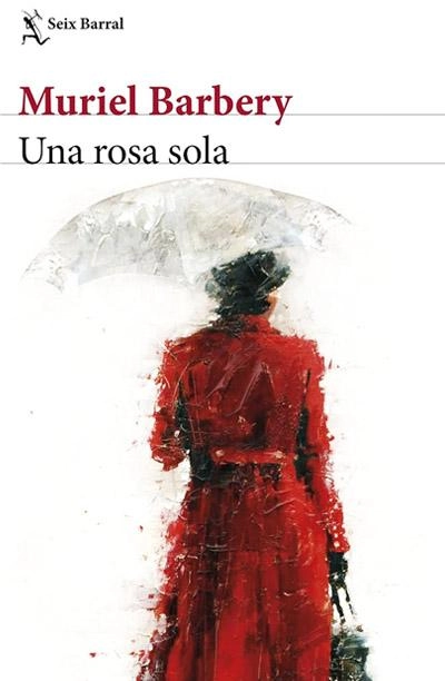 Portada de Una rosa sola, libro de Muriel Barbery