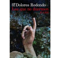 Libro regalo Navidad 2024: Las que no duermen Nash de Dolores Redondo