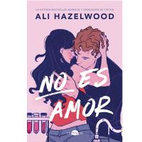 No es amor Ali Hazelwood libro 2024