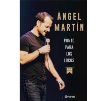 Recomendaciones Navidad libros: Punto para los locos de Angel Martín